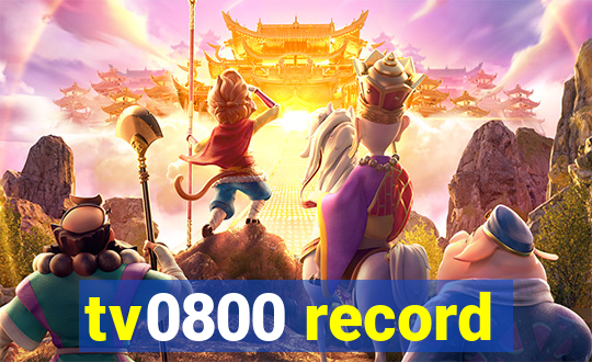 tv0800 record